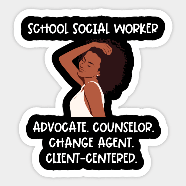 Black Social Worker- School Social Worker Sticker by Chey Creates Clothes